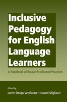 Inclusive Pedagogy for English Language Learners A Handbook of Research-Informed Practices