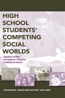 High School Students' Competing Social Worlds