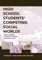 High School Students' Competing Social Worlds