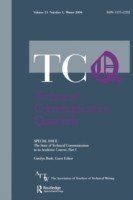 State of Technical Communication in Its Academic Context: Part I A Special Issue of Technical Communication Quarterly