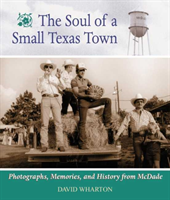 Soul of a Small Texas Town