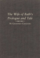 Wife of Bath's Prologue and Tale