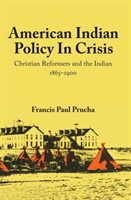 American Indian Policy in Crisis