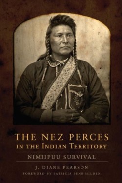 Nez Perces in the Indian Territory