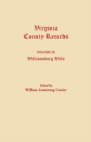 Virginia County Records. Volume III