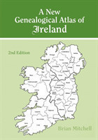 New Genealogical Atlas of Ireland