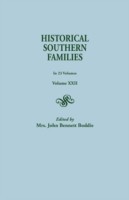 Historical Southern Families. in 23 Volumes. Volume XXII