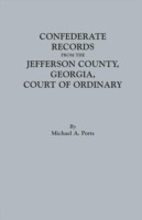 Confederate Records from the Jefferson County, Georgia, Court of Ordinary