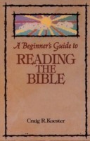 Beginner's Guide to Reading the Bible