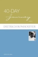 40-Day Journey with Dietrich Bonhoeffer