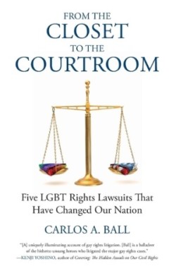 From the Closet to the Courtroom