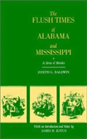 Flush Times of Alabama and Mississippi