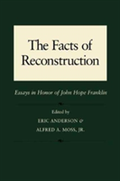 Facts of Reconstruction, Race, and Politics