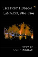 Port Hudson Campaign, 1862-1863