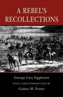 Rebel's Recollections