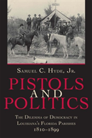 Pistols and Politics