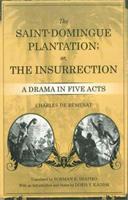 Saint-Domingue Plantation; or, The Insurrection