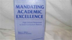 Mandating Academic Excellence