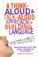Think-Aloud & Talk-Aloud Approach to Building Language