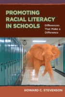 Promoting Racial Literacy in Schools