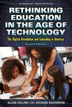 Rethinking Education in the Age of Technology