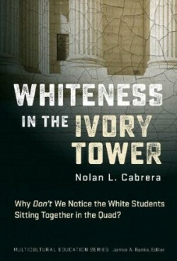 Whiteness in the Ivory Tower