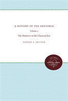 History of the Oratorio: Vol. 3: the Oratorio in the Classical Era