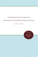 Entrepreneurs of Ideology
