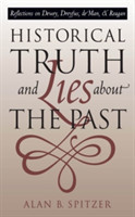 Historical Truth and Lies About the Past