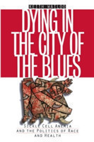 Dying in the City of the Blues
