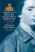 Princes of Ireland, Planters of Maryland