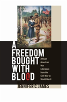 Freedom Bought with Blood