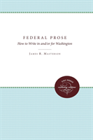 Federal Prose How to Write in and/or for Washington