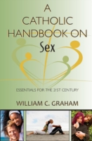 Catholic Handbook on Sex