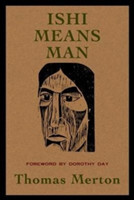 Ishi Means Man
