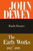 Collected Works of John Dewey v. 5; 1895-1898, Early Essays