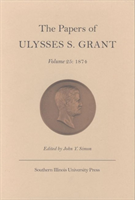 Papers of Ulysses S.Grant v. 25; 1874