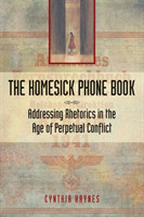 Homesick Phone Book Addressing Rhetorics in the Age of Perpetual Conflict