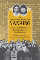 Undaunted Women of Nanking
