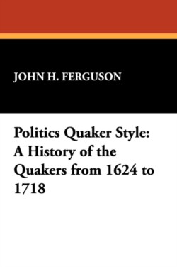 Politics Quaker Style