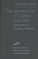 Hermeneutics of Original Argument Demonstration, Dialectic, Rhetoric