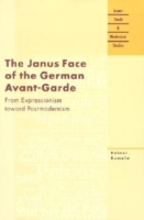 Janus Face of the German Avant-garde