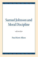 Samuel Johnson and Moral Discipline