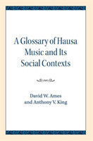 Glossary of Hausa Music and Its Social Contexts