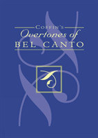 Coffin's Overtones of Bel Canto