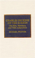 Charles Dickens on the Screen