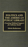 Politics and the American Public Library