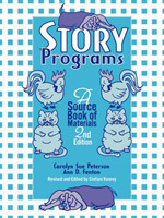 Story Programs A Source Book of Materials