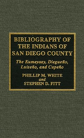 Bibliography of the Indians of San Diego County