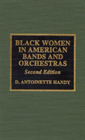 Black Women in American Bands and Orchestras